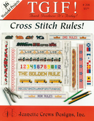 Cross Stitch Chart TGIF! Cross Stitch Rules - Jeanette Crews Designs